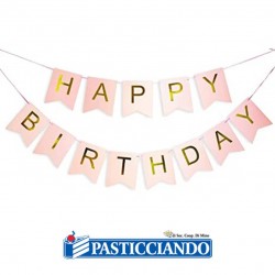  Selling on-line of Festone Happy Birthday rosa gold GRAZIANO 