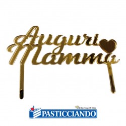 Topper auguri mamma oro lucido GRAZIANO in vendita online