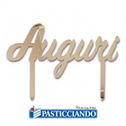  Vendita on-line di Cake topper auguri oro in plex GRAZIANO 